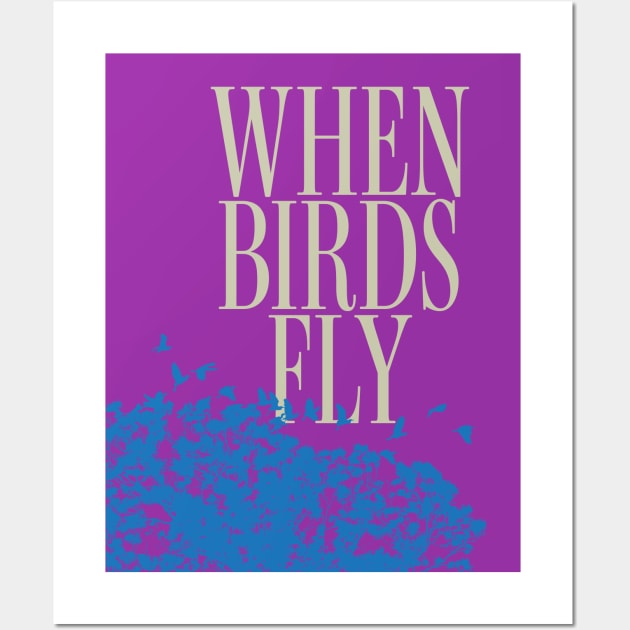 When birds fly Wall Art by Ripples of Time